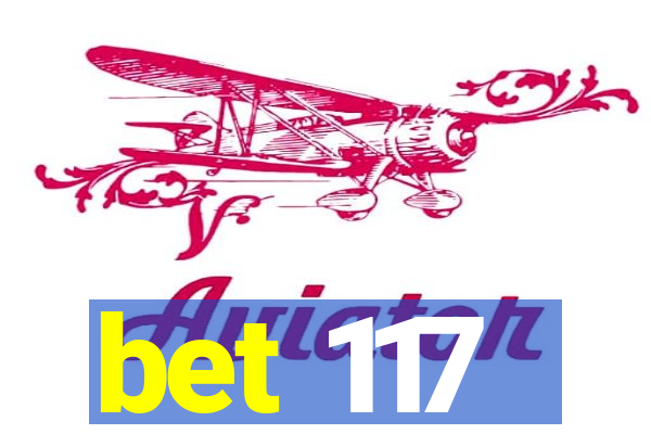 bet 117